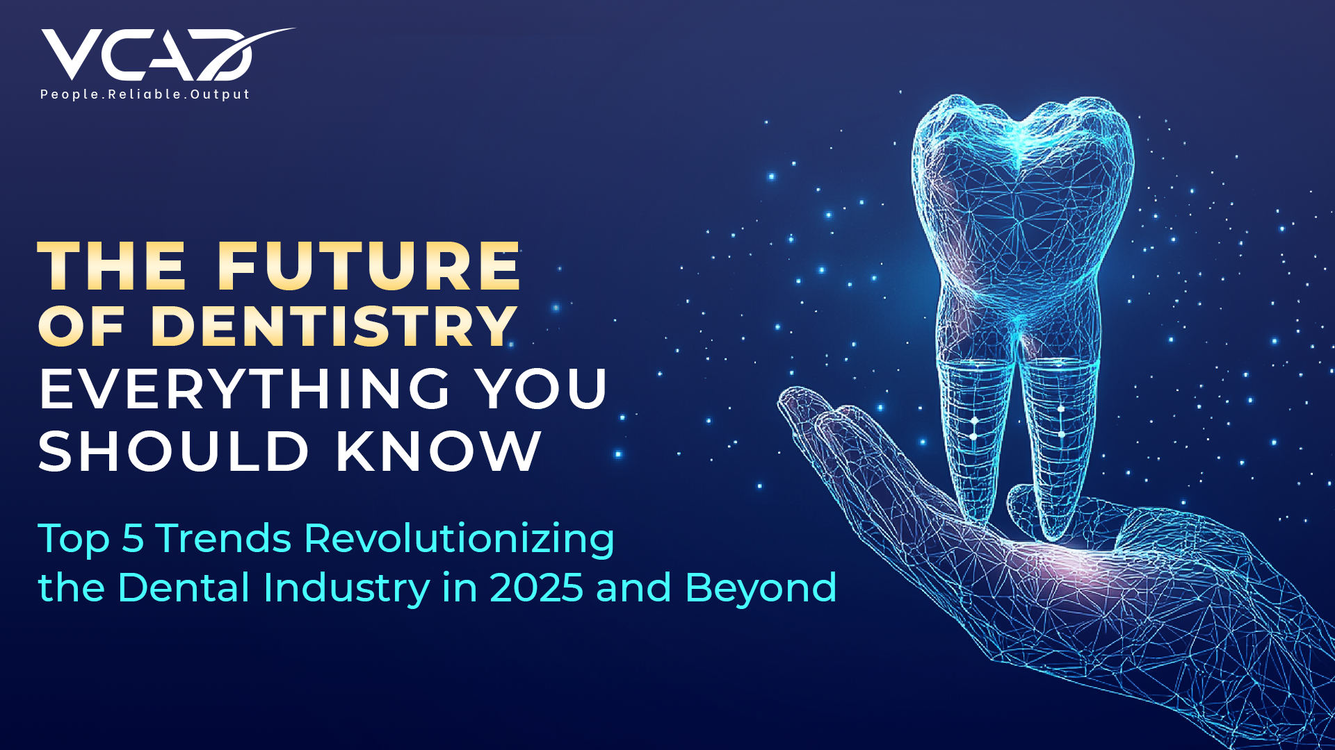 What’s Next in Dentistry? The Top 5 Innovations Redefining Dental ...